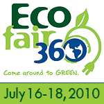 Ecofair 360, July 16-18, 2010